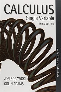 Calculus Early Transcendentals Single Variable 3e & Launchpad for Rogawski's Calculus: Early Transcendentals (Twelve Month Access)