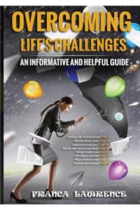 Overcoming Life's Challenges