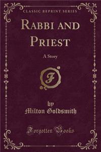 Rabbi and Priest