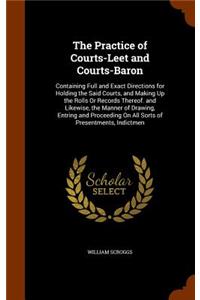 The Practice of Courts-Leet and Courts-Baron