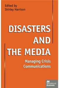 Disasters and the Media