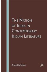 Nation of India in Contemporary Indian Literature