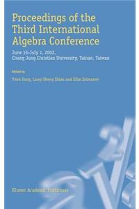 Proceedings of the Third International Algebra Conference