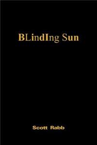 Blinding Sun