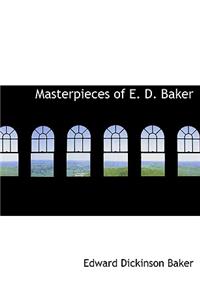 Masterpieces of E. D. Baker
