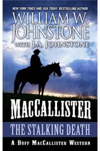 Maccallister the Stalking Death