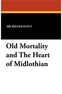 Old Mortality and the Heart of Midlothian