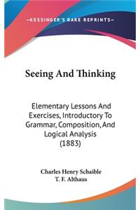 Seeing And Thinking