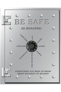 Be Safe