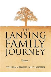 Lansing Family Journey Volume 1