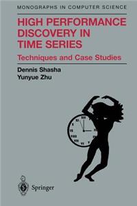 High Performance Discovery in Time Series