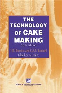 The Technology of Cake Making