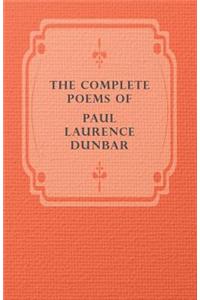 Complete Poems of Paul Laurence Dunbar