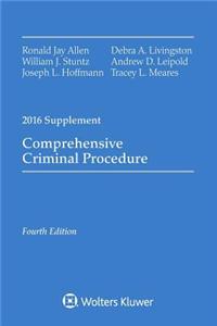 Comprehensive Criminal Procedure: 2016 Case Supplement