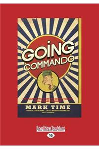 Going Commando (Large Print 16pt)