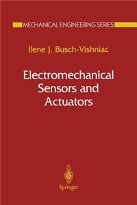 Electromechanical Sensors and Actuators