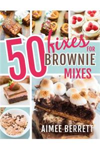 50 Fixes for Brownie Mixes