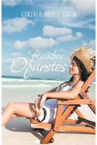 Rumbos Opuestos