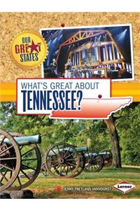 What's Great about Tennessee?