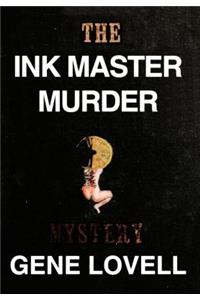 The Ink Master Murder