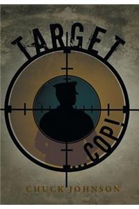Target ... Cop!