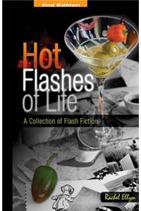 Hot Flashes of Life