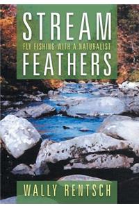 Stream Feathers