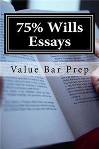 75% Wills Essays