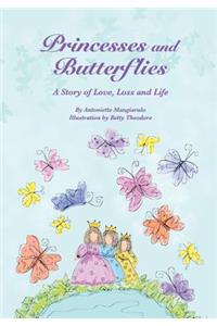 Princesses and Butterflies