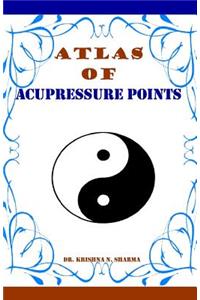 Atlas of Acupressure Points