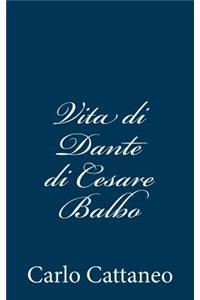 Vita di Dante di Cesare Balbo