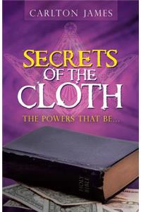 Secrets of the Cloth