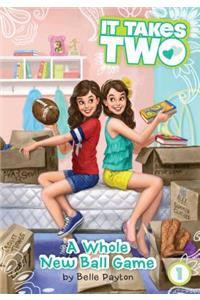 A Whole New Ball Game, 1