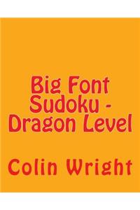 Big Font Sudoku - Dragon Level
