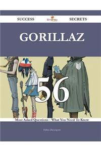 Gorillaz 56 Success Secrets - 56 Most Asked Questions On Gorillaz - What You Need To Know