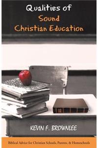 Qualities of Sound Christian Education