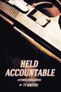 Held Accountable