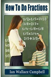 How To Do Fractions