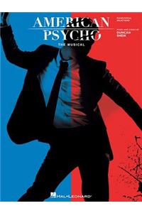 American Psycho: The Musical