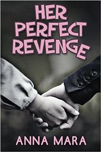 Her Perfect Revenge