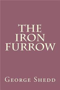 The Iron Furrow