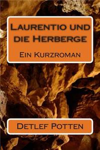 Laurentio und die Herberge