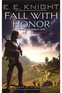 Fall with Honor