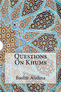 Questions On Khums