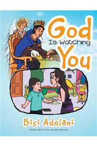 God Is Watching You