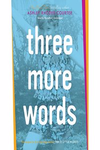 Three More Words