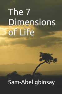 The 7 Dimensions of Life