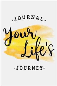 Journal Your Life's Journey