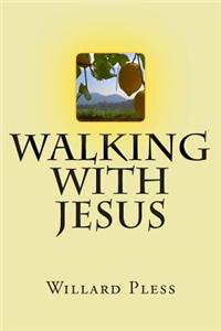 Walking with Jesus