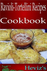 Ravioli-Tortellini Recipes